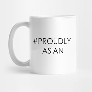 Proudly Asian Mug